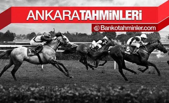 ankara at yarışı tahminleri
