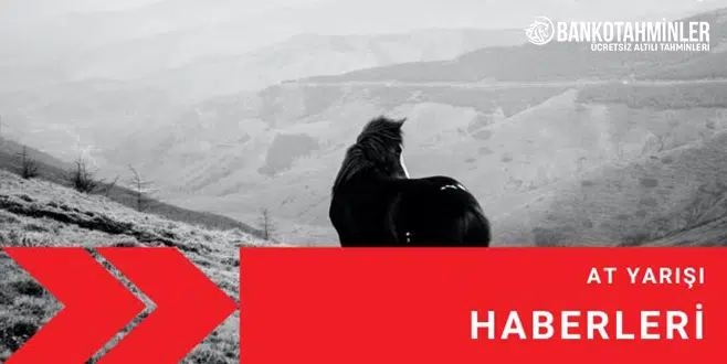 ganyan haberleri